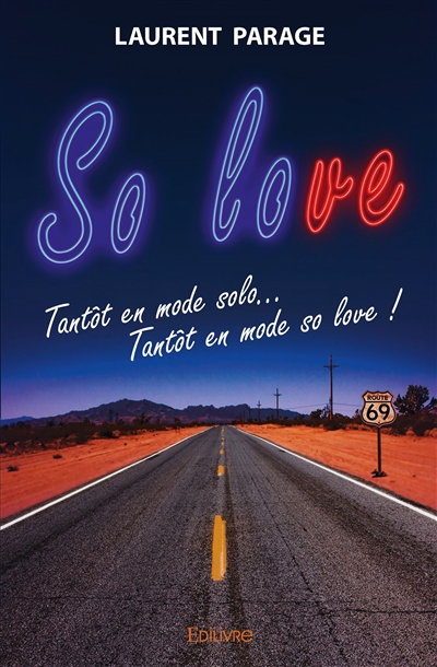 So love : Tantôt en mode...