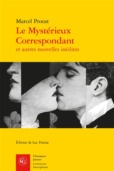 Le mystérieux correspondant : et autres nouvelles inédites