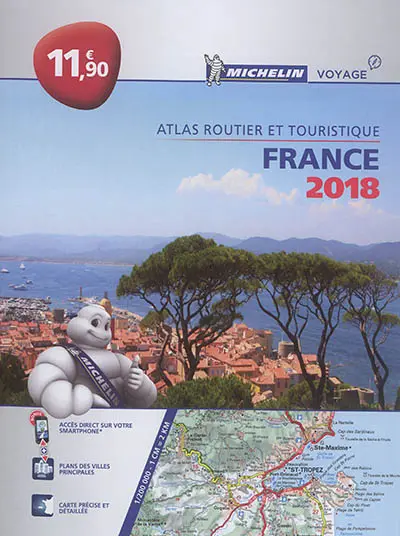 France 2018 : atlas routier et touristique : l'essentiel