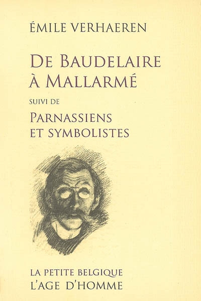 De Baudelaire à Mallarmé. Parnassiens et symbolistes