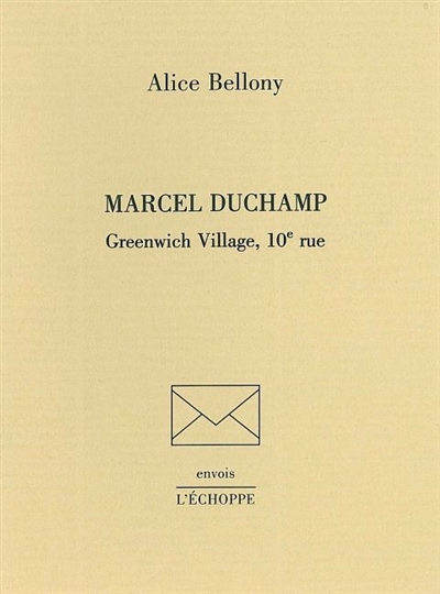 Marcel Duchamp : Greenwich Village, 10e rue