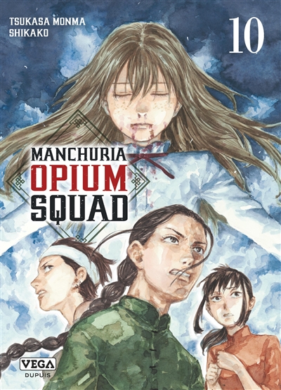 Manchuria opium squad. Vol. 10
