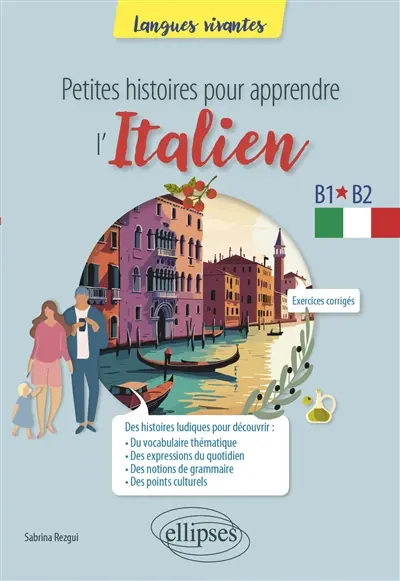 Petites histoires pour apprendre l'italien : B1-B2