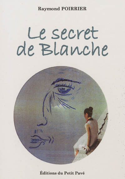 Le secret de Blanche