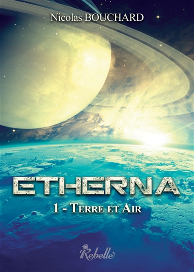 Etherna. Vol. 1. Terre et air