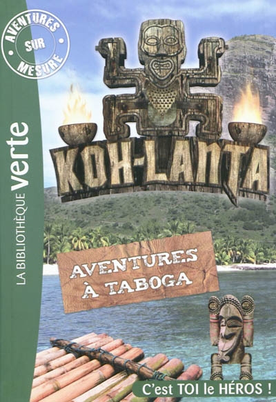 Koh-lanta : aventures à Taboga