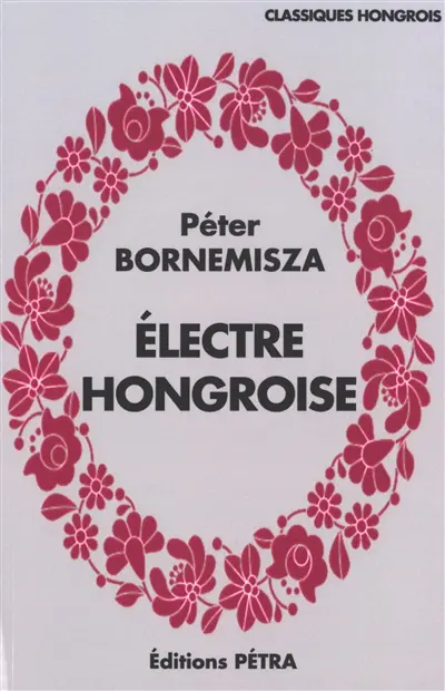 Electre hongroise. Poèmes