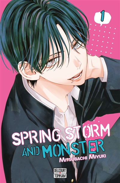 Spring storm and monster, tome 1