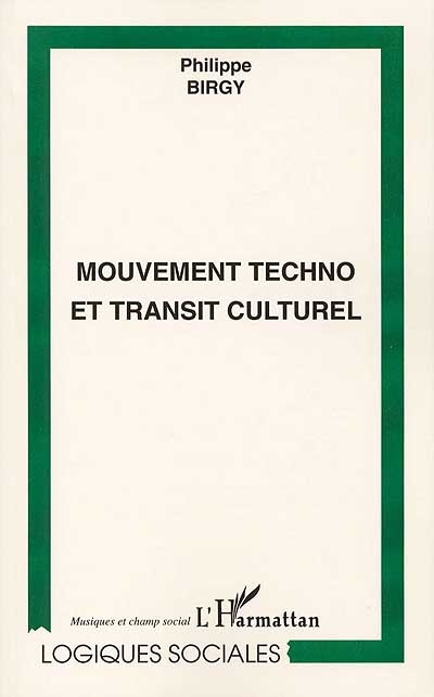Mouvement techno et transit culturel