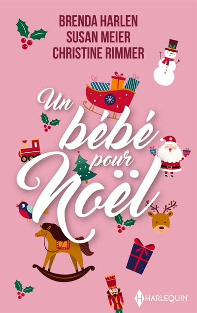 Un bébé pour Noël : Père pour Noël : La promesse d'un hiver - Le premier Noël de son fils