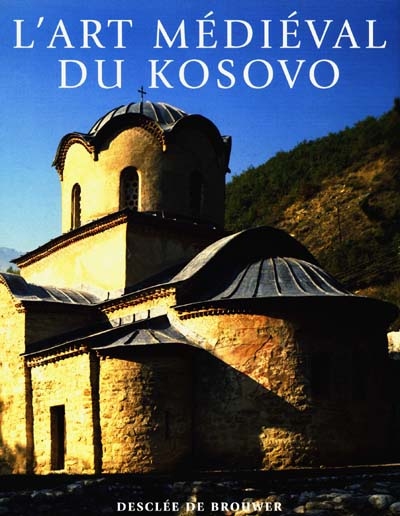 L'art médiéval du Kosovo