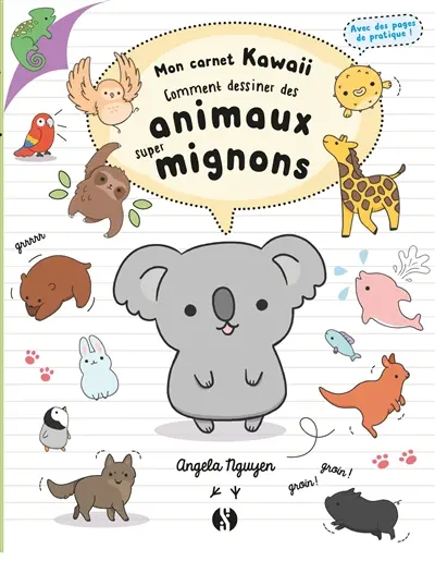 Comment dessiner des animaux super mignons