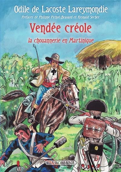 Vendée créole ou Un planteur à la Martinique pendant la Révolution