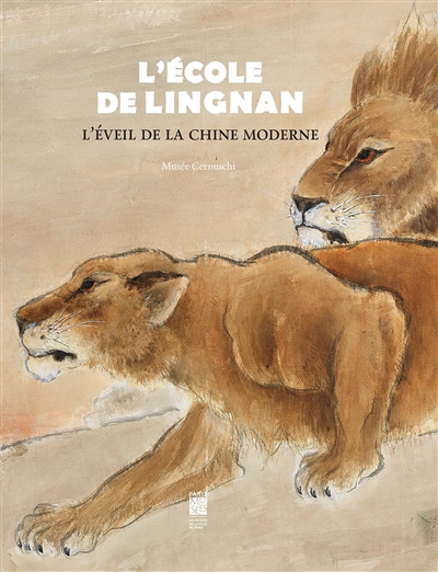 L'école de Lingnan : l'éveil de la Chine moderne : exposition, Paris, Musée Cernuschi du 20 mars au 28 juin 2015