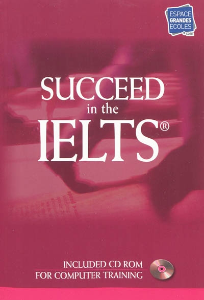 Succeed in the IELTS