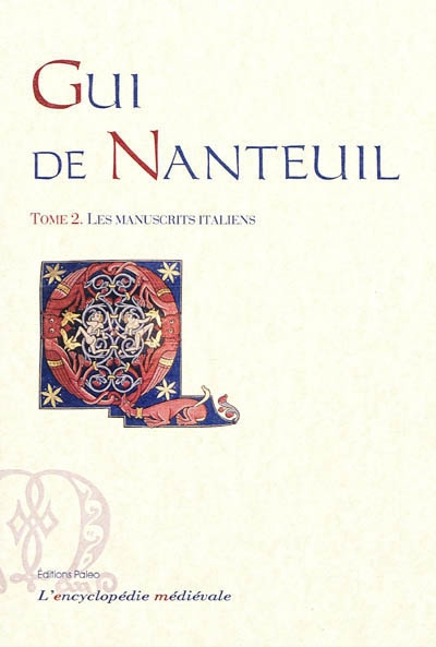Gui de Nanteuil : chanson de geste. Vol. 2. Manuscrits italiens