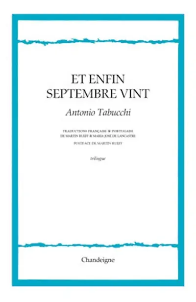 Et enfin septembre vint