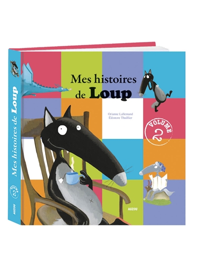 mes histoires de loup. vol. 2