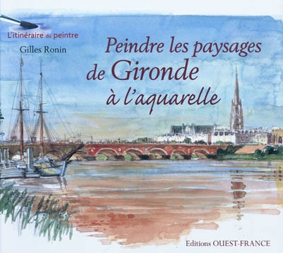 Peindre les paysages de Gironde à l'aquarelle