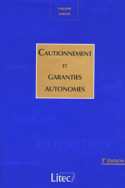 Cautionnement et garanties autonomes