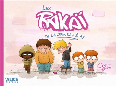 Les Rakaï de la récré