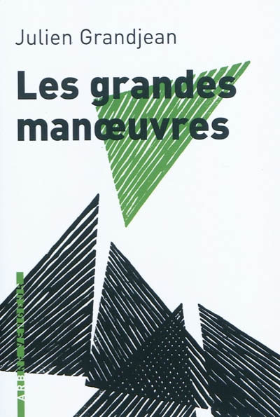Les grandes manoeuvres