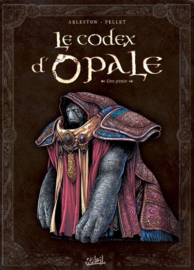 le codex d'opale. vol. 1