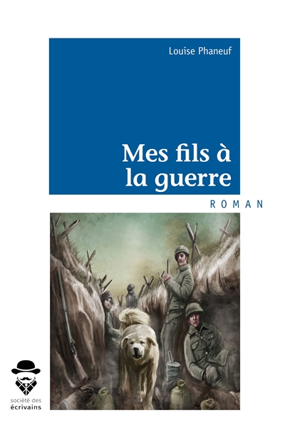 Mes fils à la guerre