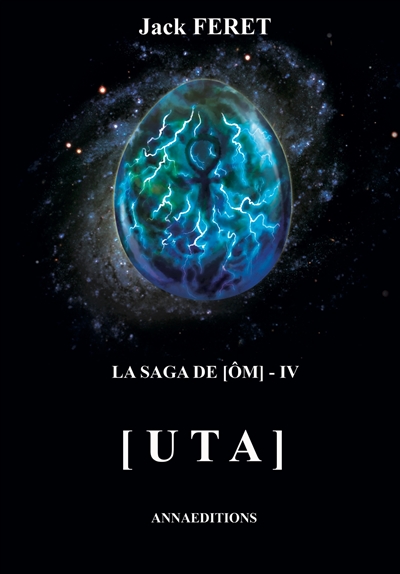 La saga de Ôm. Vol. 4. Uta