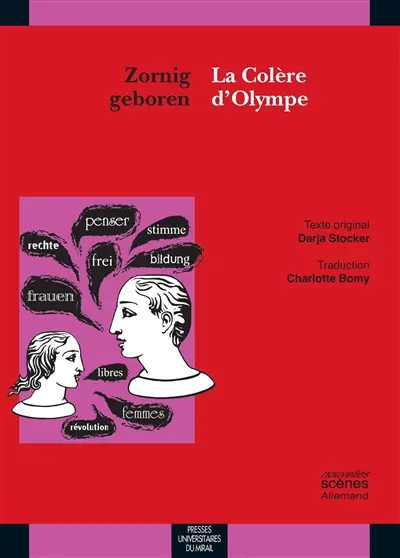 Zornig geboren. La colère d'Olympe