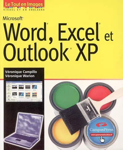 Microsoft Word, Excel et Outlook XP