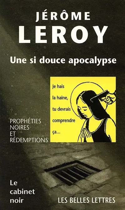 Une si douce apocalypse