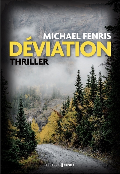 Déviation : thriller