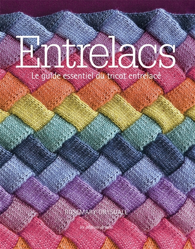 Entrelacs : le guide...