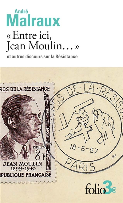 Entre ici, Jean Moulin : et...