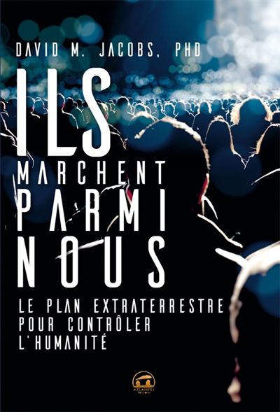 Ils marchent parmi nous :...