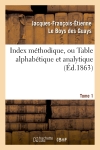 Index méthodique, ou Table...