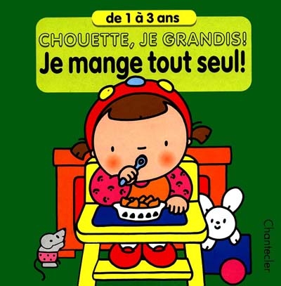 Je mange tout seul