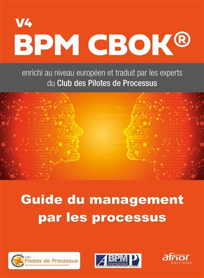 Guide du management par les processus : BPM CBOK V4