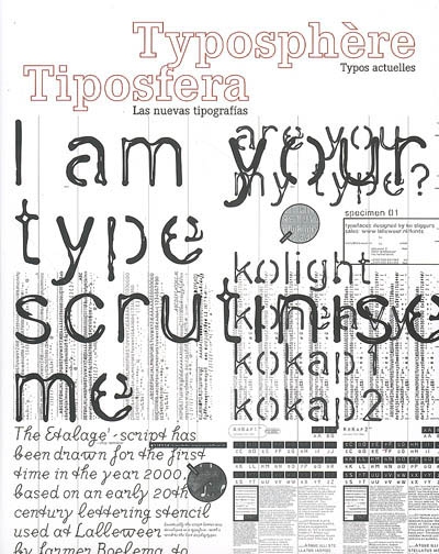 Typosphère : typos actuelles. Tiposfera : las nuevas tipografias