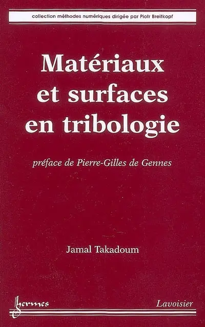 Matériaux et surfaces en tribologie