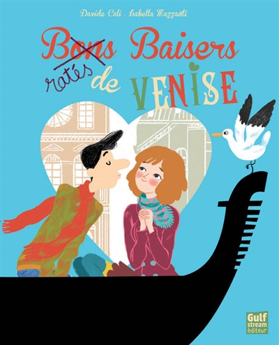 Bon baisers ratés de Venise