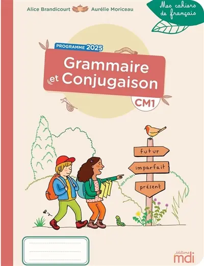 Grammaire et conjugaison CM1