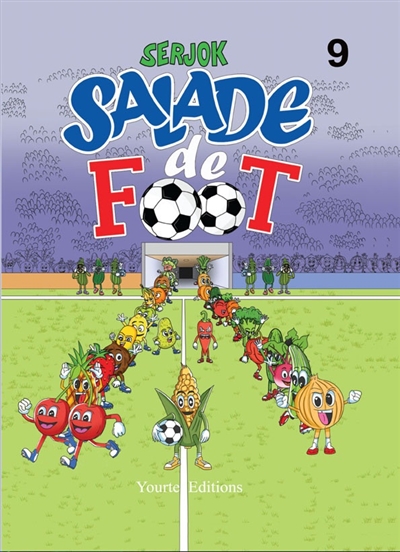 Salade de foot. Vol. 9