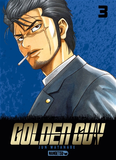 Golden guy. Vol. 3