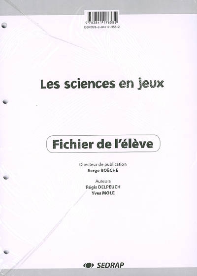 Les sciences en jeux : fichier de l'élève