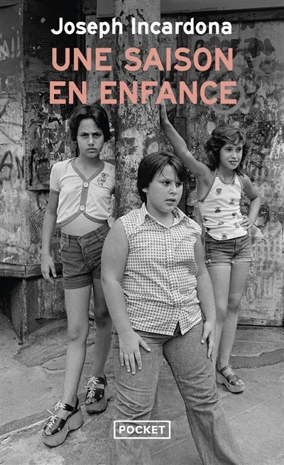 Une saison en enfance