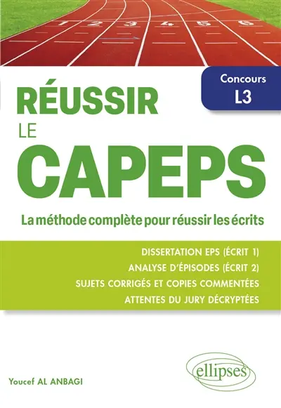 Réussir le Capeps : la méthode complète pour réussir les écrits : concours L3