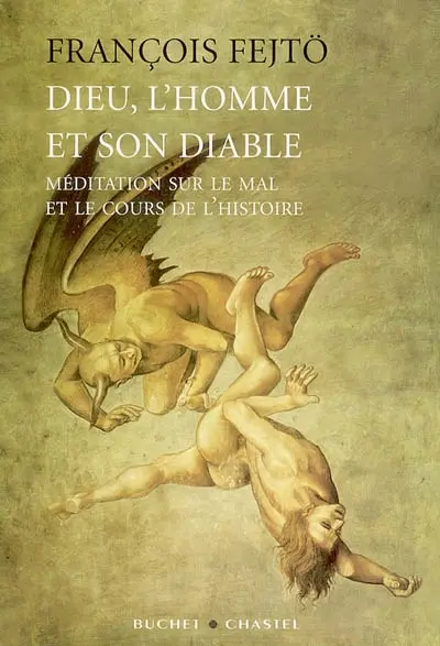 Dieu, l'homme et son diable