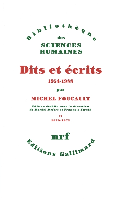 Dits et écrits : 1954-1988. Vol. 2. 1970-1975
